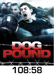 Dog Pound DVD Review