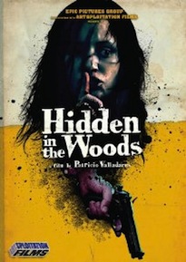 Hidden in the woods DVD Review