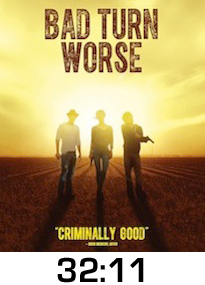 Bad Turn Worse DVD Review