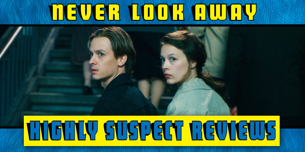 Never Look Away Movie Review