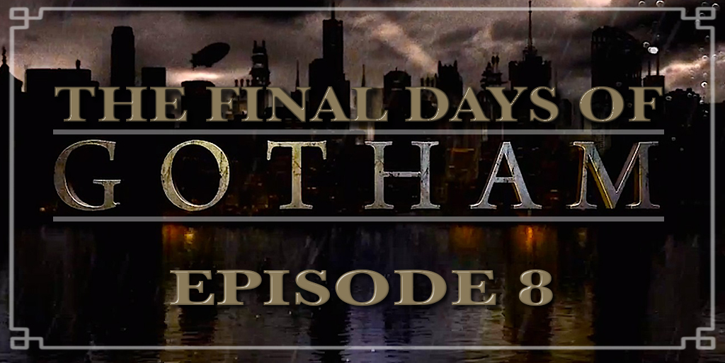 Gotham Season 5 Episode 8 Review