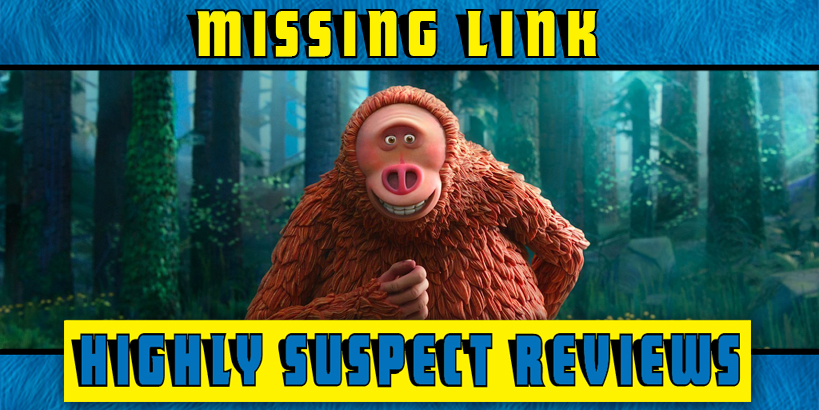 Missing Link Movie Review