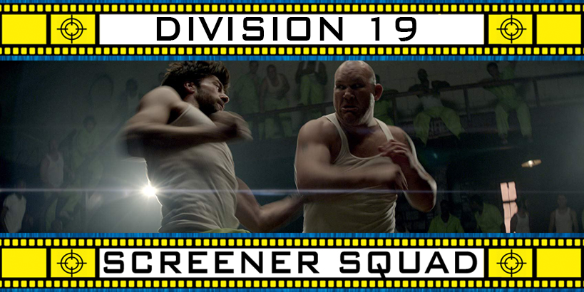 Division 19 Movie Review