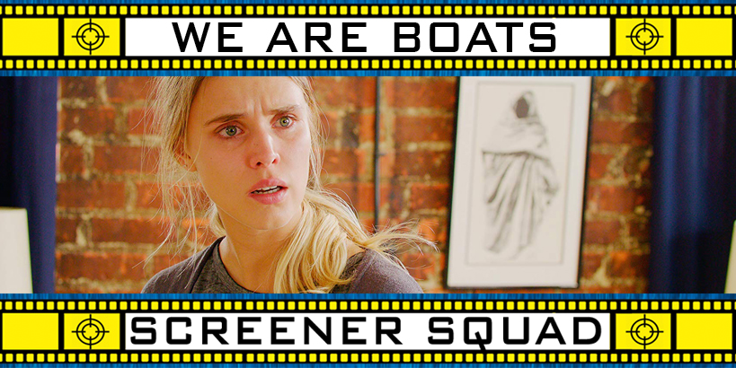 We Are Boats Movie Review