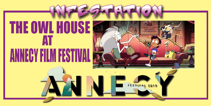 Annecy Animation Festival The Owl House Preview