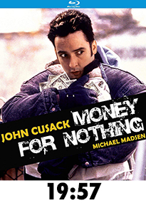 Money For Nothing Blu-Ray Review