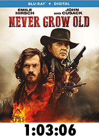 Never Grow Old Blu-Ray Review