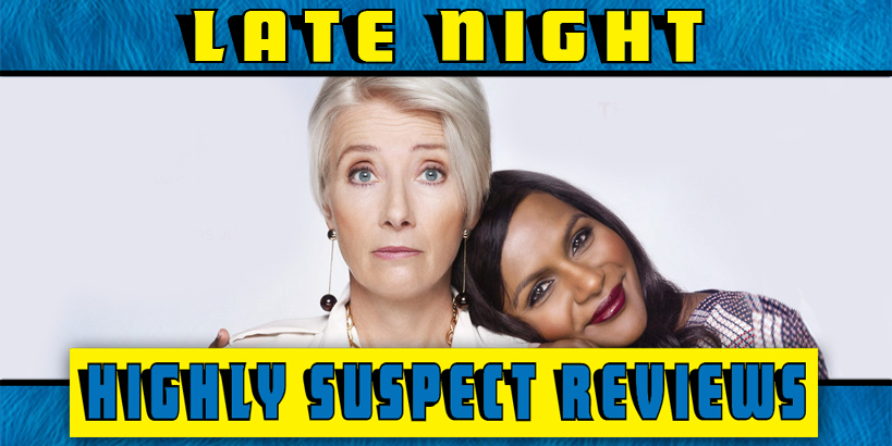 Highly Suspect Reviews: Late Night - One of Us