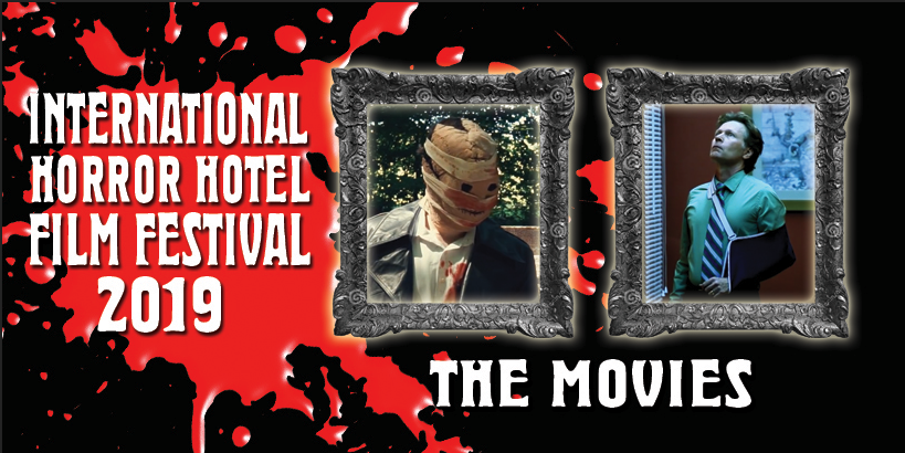 International Horror Hotel Film Festival 2019 Reviews