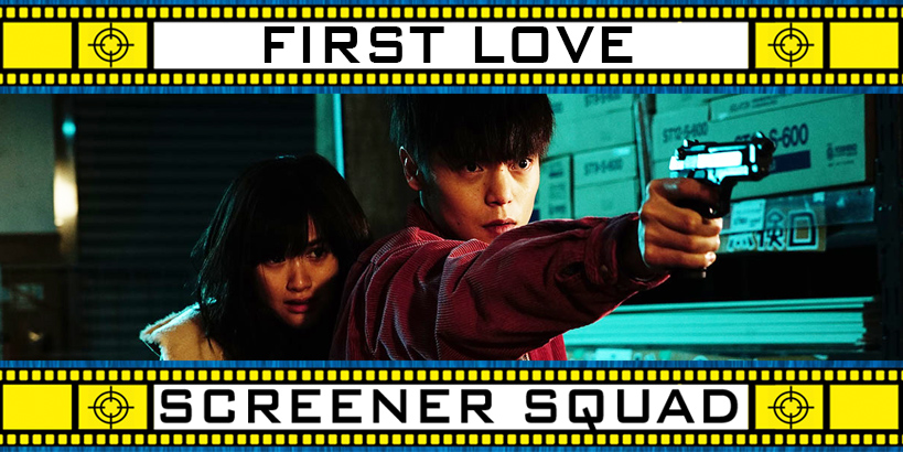 First Love Movie Review
