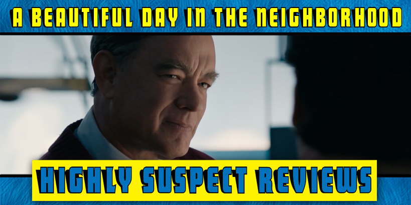 A Beautiful Day in the Neighborhood Movie Review