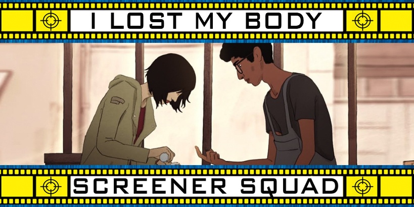 I Lost My Body Movie Review