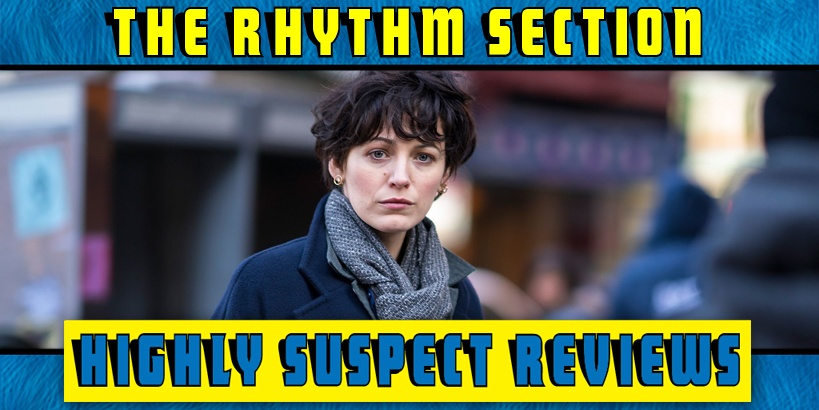 The Rhythm Section Movie Review