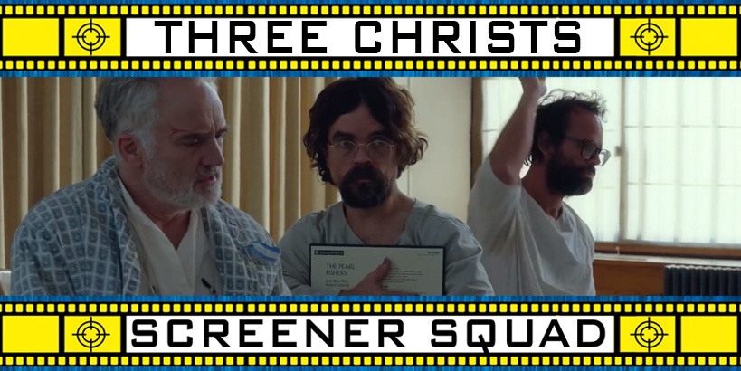 Three Christs Movie Review
