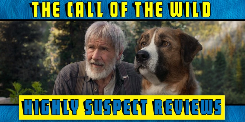 The Call of the Wild Movie Review