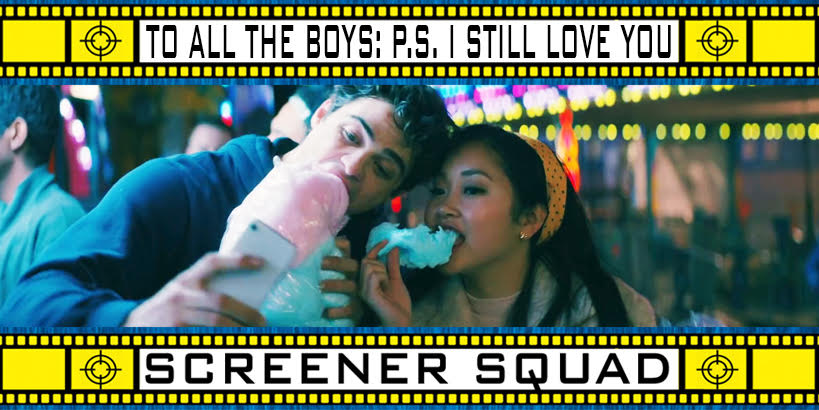To All The Boys, PS I Still Love You Movie Review