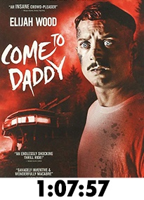 Come to Daddy Blu-Ray Review