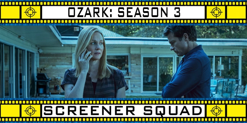 Ozark Season 3 TV Review