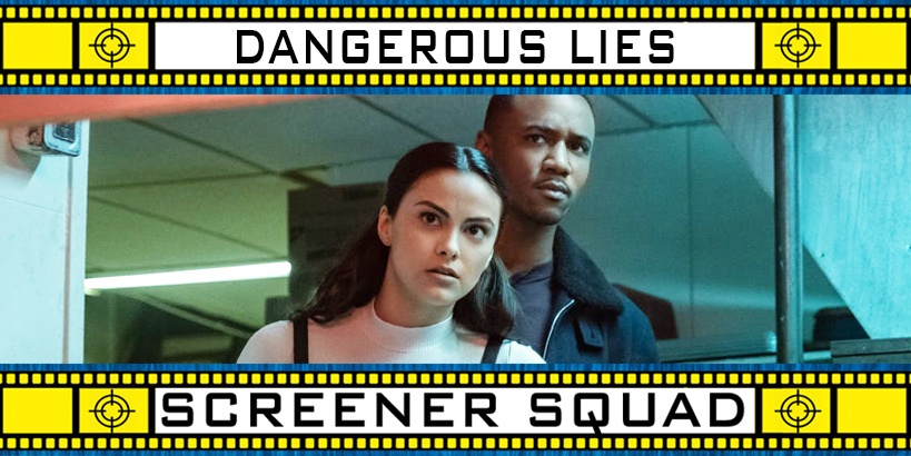 Dangerous Lies Movie Review