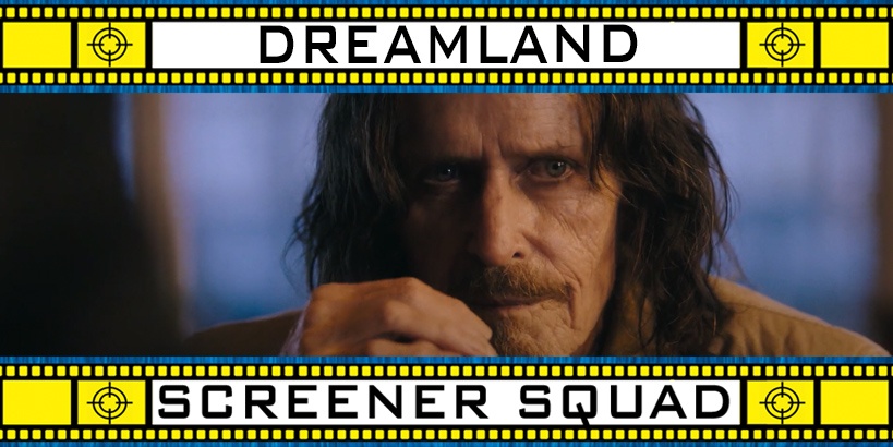 Dreamland Movie Review