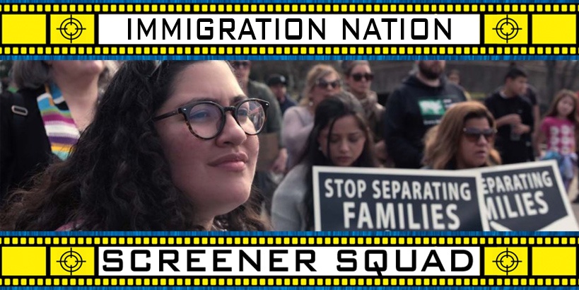 Immigration Nation Miniseries Review
