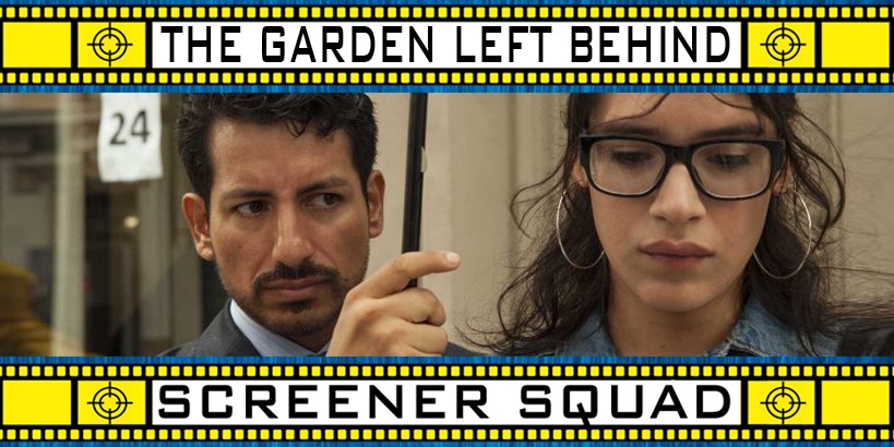 The Garden Left Behind Movie Review