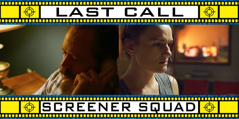 Last Call Movie Review
