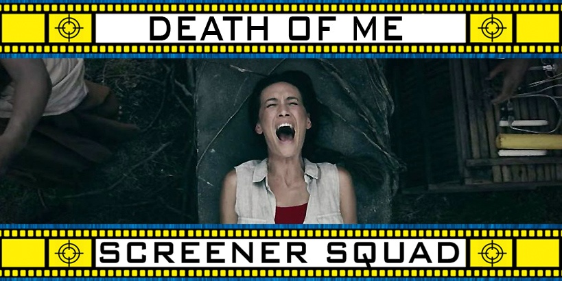 Death of Me Movie Review