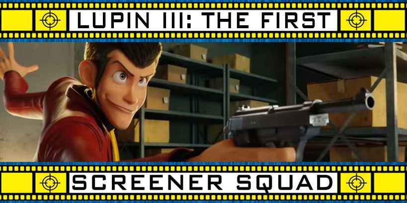 Lupin III: The First Movie Review