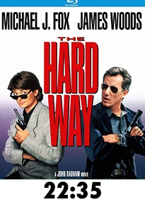 The Hard Way Blu-Ray Review