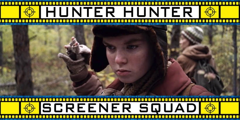 Hunter Hunter Movie Review