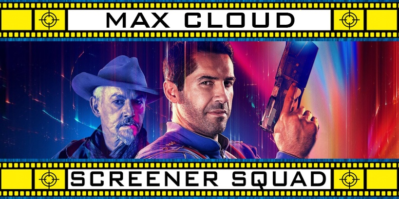 Max Cloud Movie Review