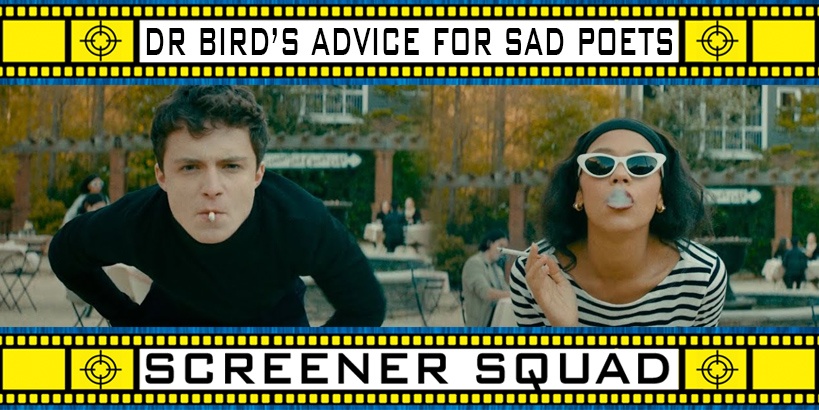Dr. Bird's Advice For Sad Poets Movie Review