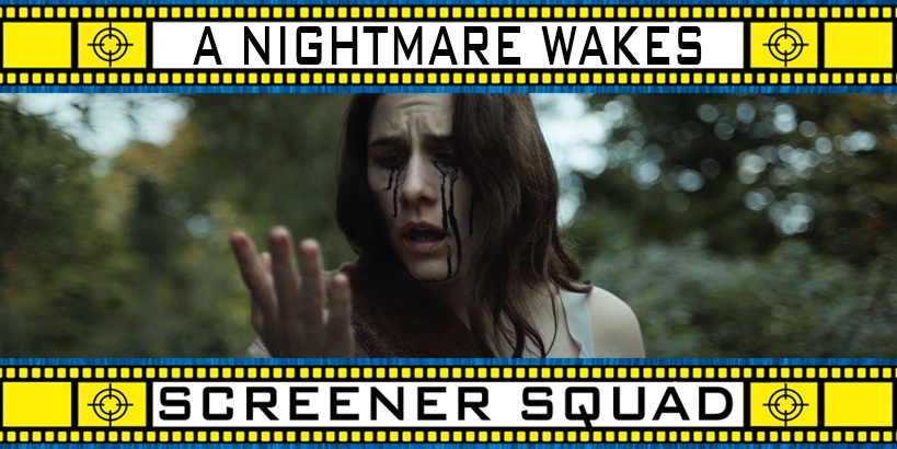 A Nightmare Wakes Movie Review
