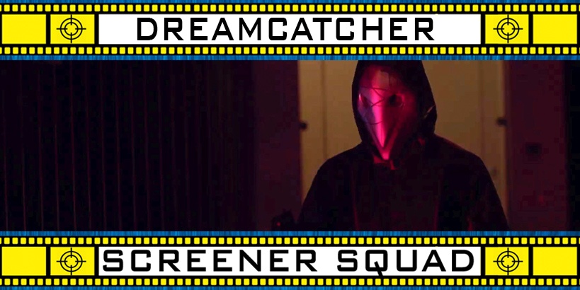 Dreamcatcher Movie Review