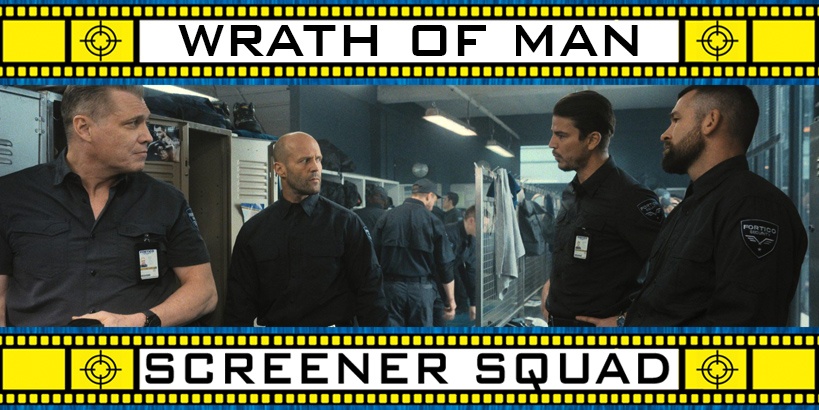 Wrath of Man Movie Review