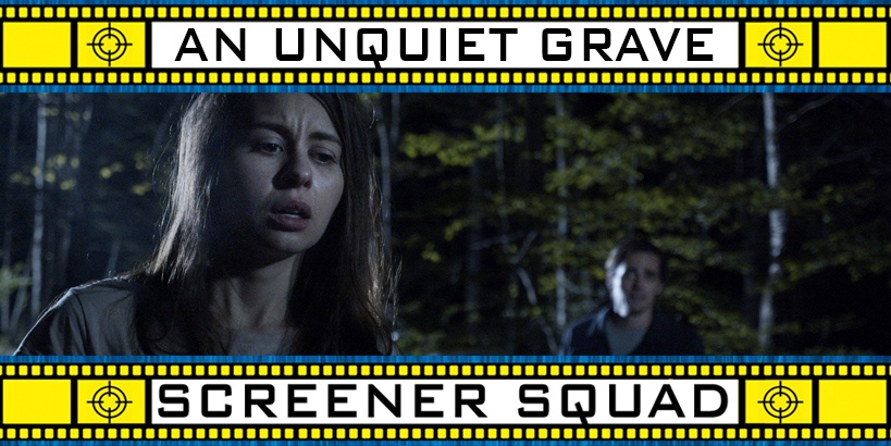 An Unquiet Grave Movie Review