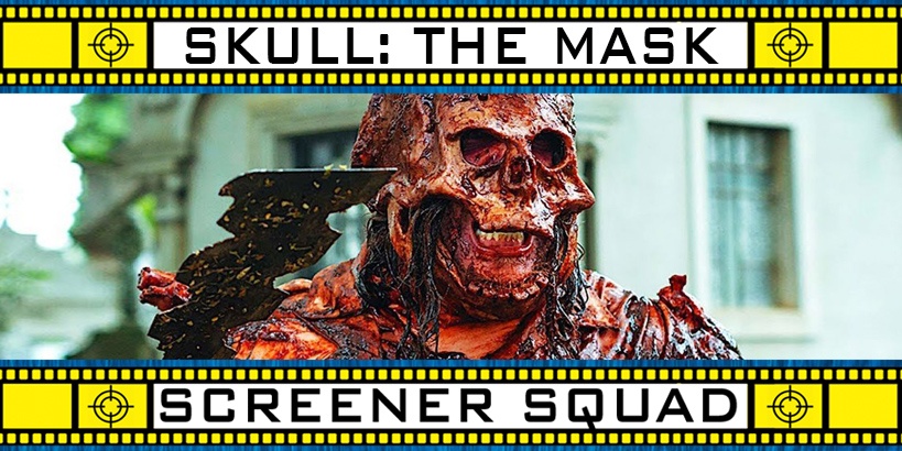 Skull: The Mask Movie Review