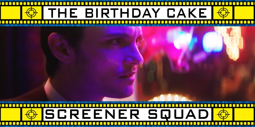 The Birthday Cake Movie Review