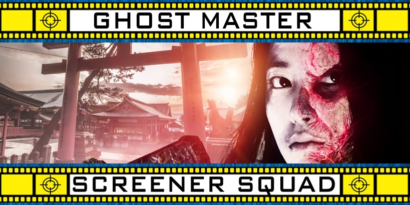 Ghost Master Movie Review