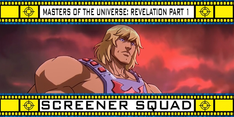 Masters of the Universe: Revelation Part 1 Review