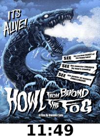 Howl From Beyond The Fog Blu-Ray Review