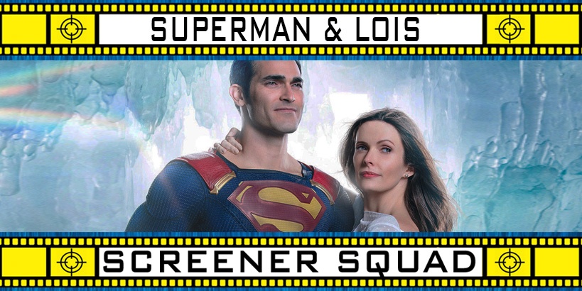 Superman and Lois Series Review