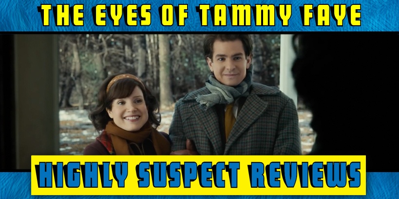 The Eyes of Tammy Faye Movie Review