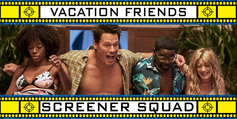 Vacation Friends Movie Review