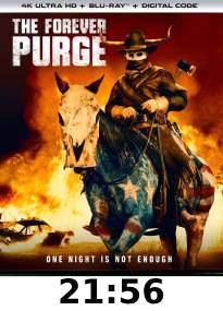 The Forever Purge 4k Review