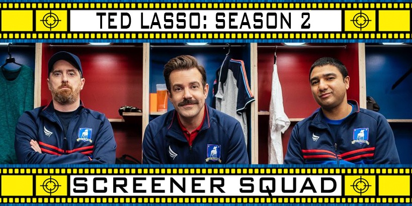Ted Lasso Season 2 Series Review