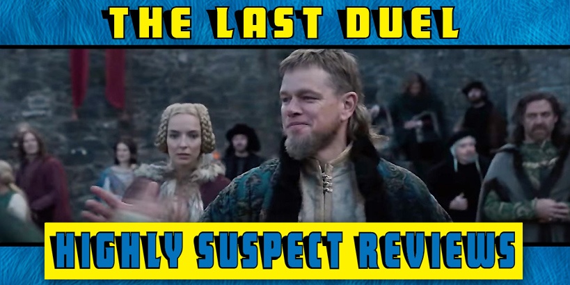 The Last Duel Movie Review