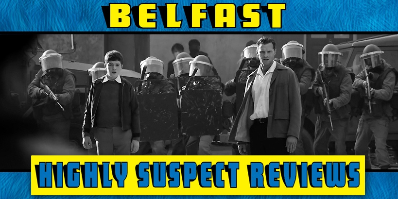 Belfast Movie Review