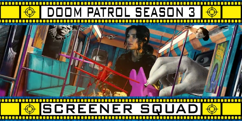 Doom Patrol Season 3 Review